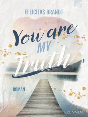 cover image of You Are My TRUTH